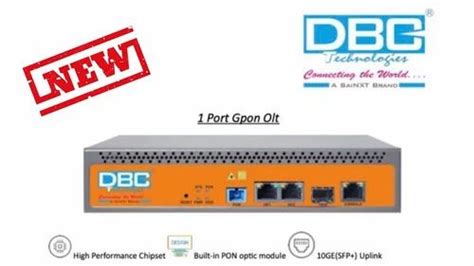 DBC GPON Single Port OLT At 18500 Gigabit Passive Optical Network