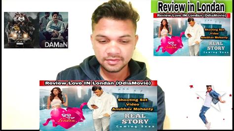 Odia Movie Love In London In Hindi Review Love In London Anubhav