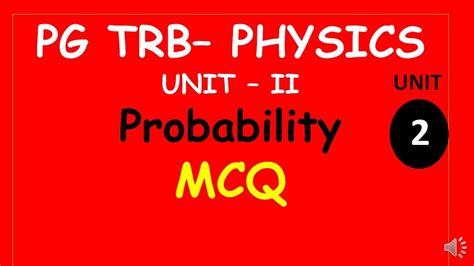 Pg Trb Physics Unit Ii Probability Mcq Important Question