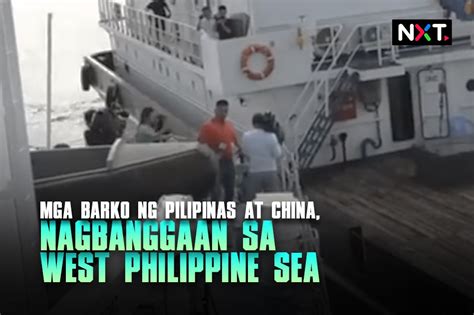 Mga Barko Ng Pilipinas At China Nagbanggaan ABS CBN News