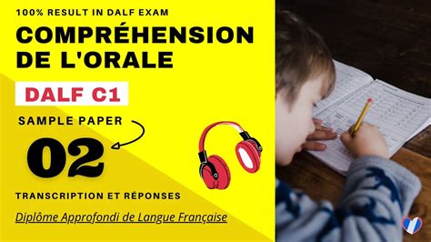 Dalf C Comprehension De Loral Exemples D Cryptage Et Conseils