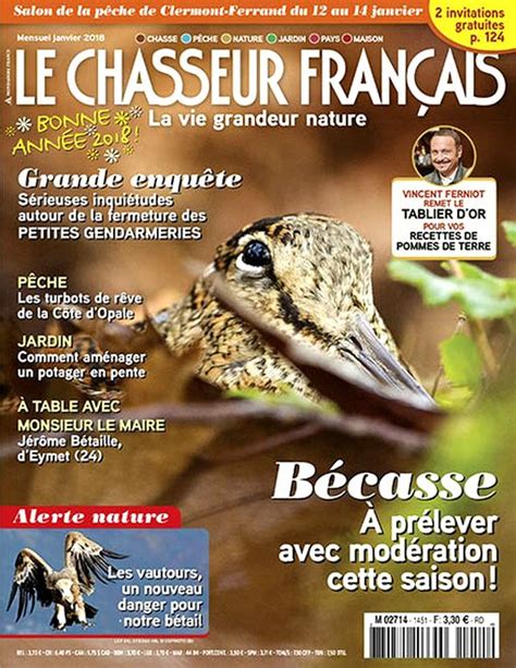 Mon Magazine le Chasseur Français LE CHASSEUR FRANÇAIS N 1451 JANVIER 2018