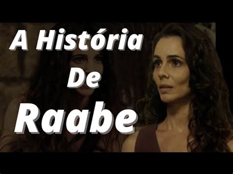 A Historia De Raabe Quem Foi Raabe YouTube