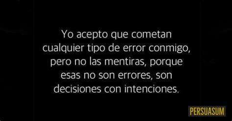 Las Decepcionantes Mentiras Que Cometemos Contra Nosotros Mismos Persuasum Odio Las Mentiras