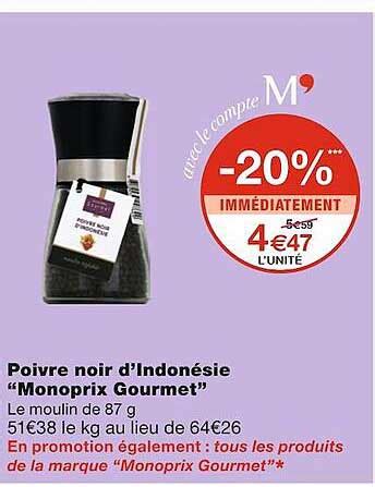 Promo Poivre Noir D Indon Sie Monoprix Gourmet Chez Monoprix