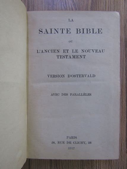 La Sainte Bible ou l ancien et le nouveau testament Cumpără