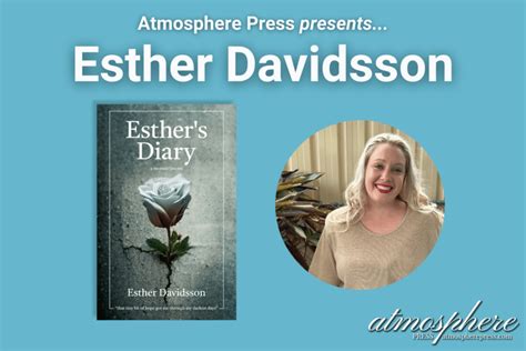 Penning Poems An Interview With Esther Davidsson Author Of Esthers