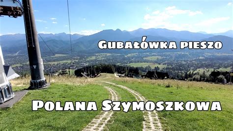 Guba Wka Guba Wka Pieszo Polana Szymoszkowa Wrzesie Stulecia W