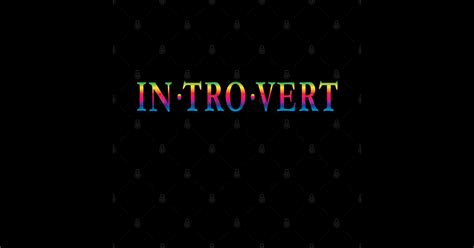 Introvert Gamer Definition Text Rainbow Introvert Magnet Teepublic