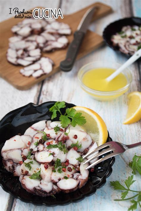 Carpaccio Di Polpo Ricetta Veloce I Profumi Della Mia Cucina