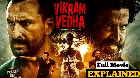 Vikram Vedha Full Movie Explained In Hindi Hrithik Roshan