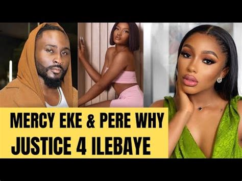 Mercy Eke Pere Why It S Too Much For Ilebaye Fans Reacts Save