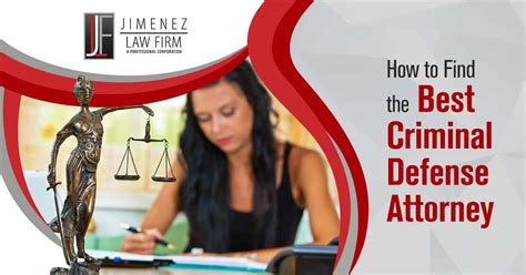 How To Find The Best Criminal Defense Attorney Top Criminal Defense Lawyer