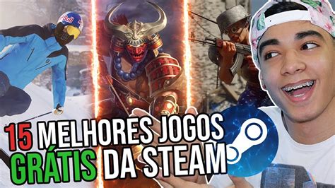 Top 15 Melhores Jogos GrÁtis Da Steam Youtube