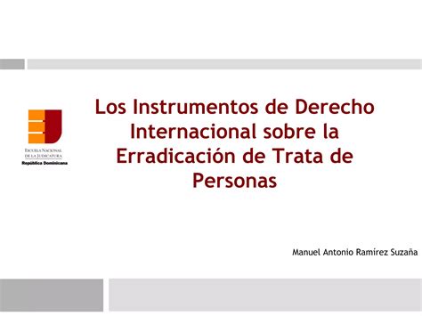 ENJ 322 Los Instrumentos De Derecho Internacional Sobre La