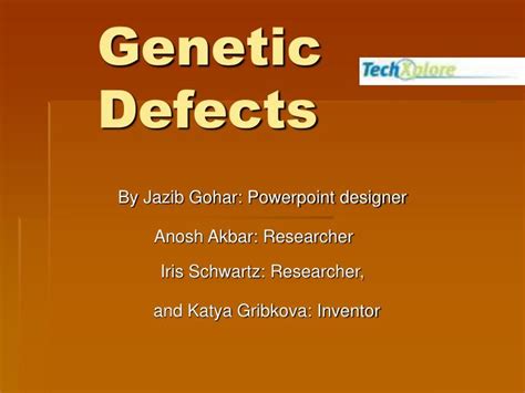 Ppt Genetic Defects Powerpoint Presentation Free Download Id553106