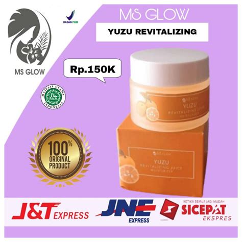 Jual Yuzu Juice Revitalizing Moisturizer Ms Glow Shopee Indonesia