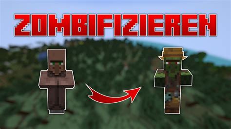 Minecraft Villager Zombifizieren And Zu Zombie Villager Verwandeln Tutorial Youtube