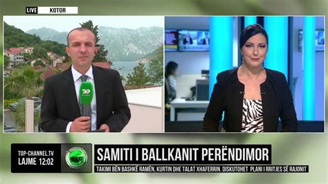 Top Channel Samiti i Ballkanit Perëndimor Takimi bën bashkë Ramën