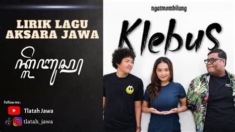 KLEBUS NGATMOMBILUNG Lirik Lagu Aksara Jawa YouTube