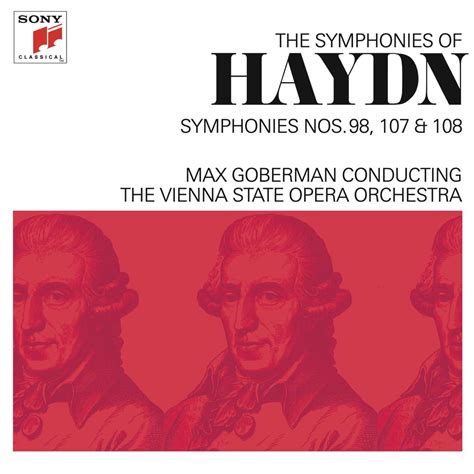 Haydn Symphonies Nos 98 107 108 马克斯 戈伯曼 维也纳国家歌剧院管弦乐团的专辑