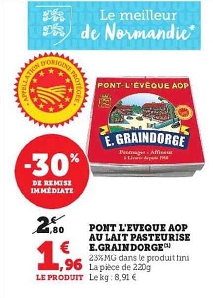 Promo Pont D V Que Aop Au Lait Pasteuris E Graindorge Chez Hyper U