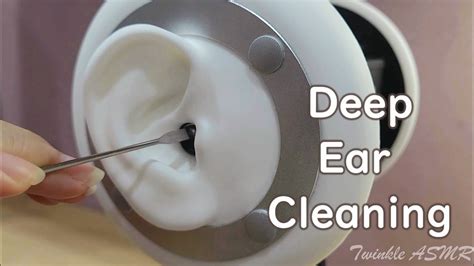 Asmr Deep Ear Cleaning 1hr No Talking ️深度的掏耳 助眠 一小時 Youtube