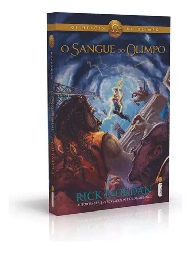 O Sangue Do Olimpo Série Os Heróis Do Olimpo De Riordan Rick