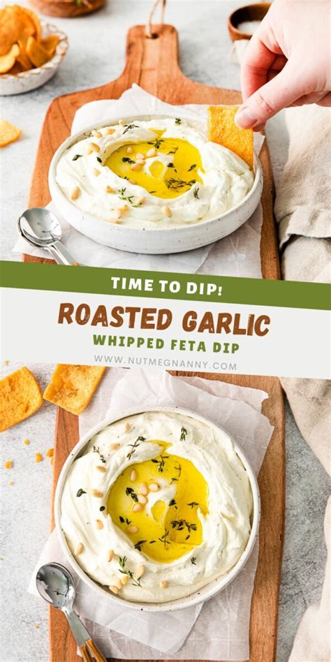 Roasted Garlic Whipped Feta Nutmeg Nanny