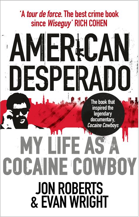 American Desperado by Jon Roberts - Penguin Books Australia