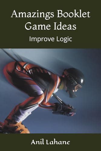 Amazings Booklet Game Ideas Improve Logic By Anil Datta Lahane Goodreads