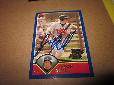 Jason Kubel Signed Autographed Topps St Year Rookie Rc Card