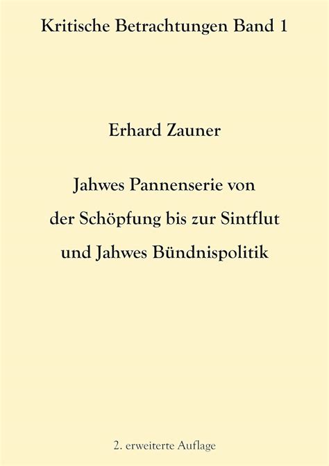 Buy Jahwes Pannenserie von der Schöpfung bis zur Sintflut und Jahwes