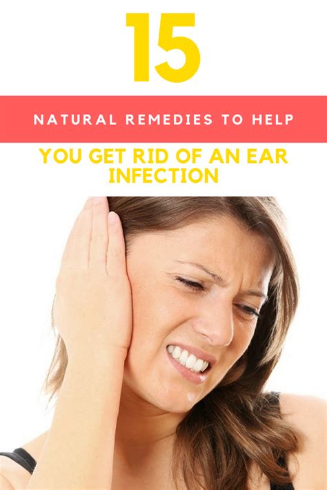 15 Natural Remedies To Help You Get Rid Of An Ear Infection