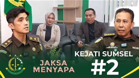 Jaksa Menyapa Episode Pengenalan Tugas Dan Fungsi Bidang Pidanaan