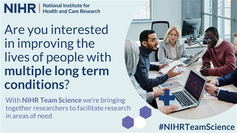 Opportunity NIHR Team Science Launches The Round 1 Theme Is Multiple