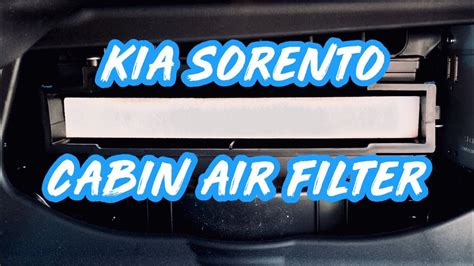 2016 2019 Kia Sorento Cabin Air Filter Replacement Youtube