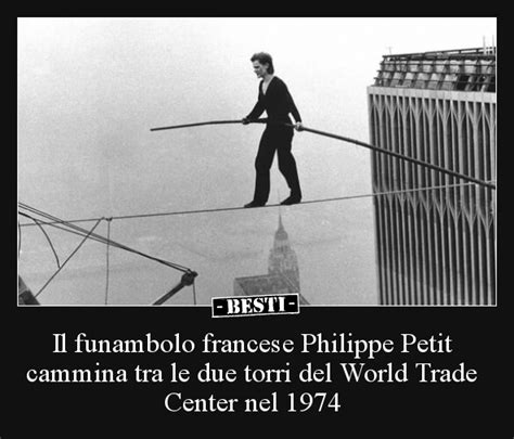 Il Funambolo Francese Philippe Petit Cammina Tra Le Due Besti It