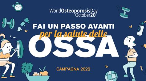 20 Ottobre 2022 Giornata Mondiale Dell Osteoporosi