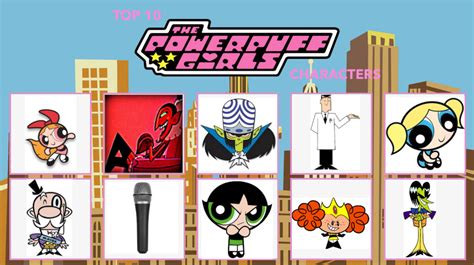 My Top 10 Powerpuff Girls Characters By Jallroynoy On Deviantart