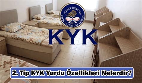 2 Tip KYK Yurt Ne Demek Kaç Kişilik 2 Tip KYK Yurt Özellikleri ve