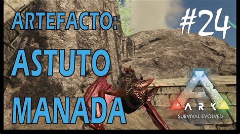 ARTEFACTO DEL ASTUTO Y LA MANADA Ark Survival EvolvedFjordur 24