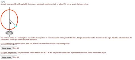 Solved A Single Bead Can Slide With Negligible Friction On A Chegg