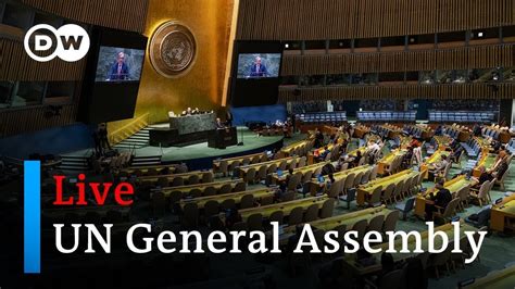 Live United Nations General Assembly Day Three Dw News Youtube