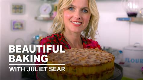 Watch Beautiful Baking with Juliet Sear · Season 1 Full Episodes Free ...