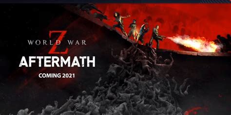 World War Z Aftermath Expansion Brings More Zombie Slaying Mayhem