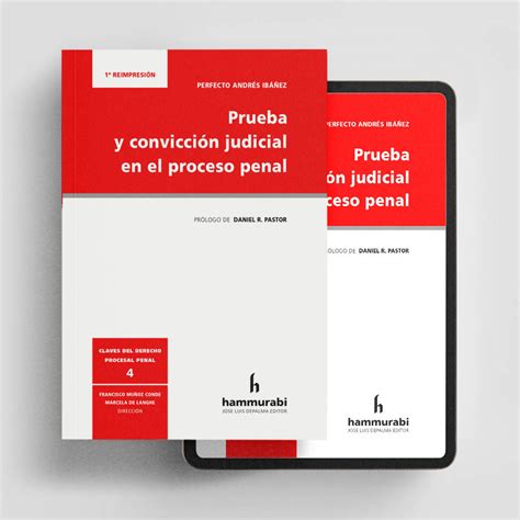 Andrés Ibañez Prueba y convicción judicial en proceso penal