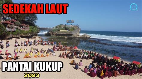 Full PROSESI LARUNGAN SEDEKAH LAUT POKDARWIS PANTAI KUKUP 2023 YouTube