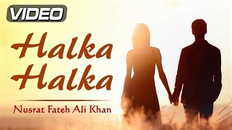 Halka Halka Suroor Hai Original Video Song By Nusrat Fateh Ali Khan