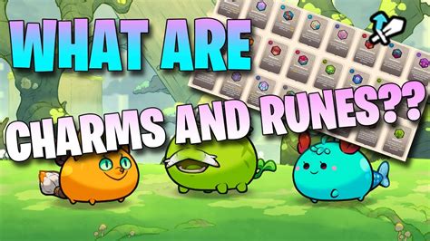 What Are Charms And Runes Axie Infinity Origin Youtube